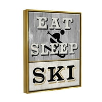 A Stupell Industries Eat Sleep Ski rusztikus jel grafikus Art fém arany úszó keretes vászon nyomtatott fali művészet, Livi Finn